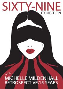 Michelle Mildenhall Sixty-Nine Show Exhibits